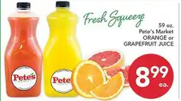 Pete's Fresh Market Pete's Market ORANGE or GRAPEFRUIT JUICE offer