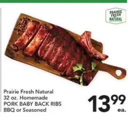 Pete's Fresh Market Prairie Fresh Natural 32 oz. Homemade PORK BABY BACK RIBS BBQ or Seasoned offer