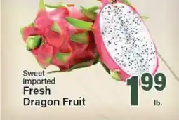 Angelo Caputo's Fresh Market Sweet Imported Fresh Dragon Fruit offer