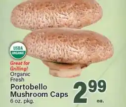 Angelo Caputo's Fresh Market Organic Fresh Portobello Mushroom Caps offer