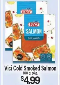 Angelo Caputo's Fresh Market Vici Cold Smoked Salmon offer