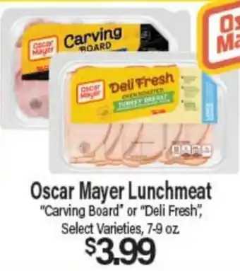 Angelo Caputo's Fresh Market Oscar Mayer Lunchmeat offer