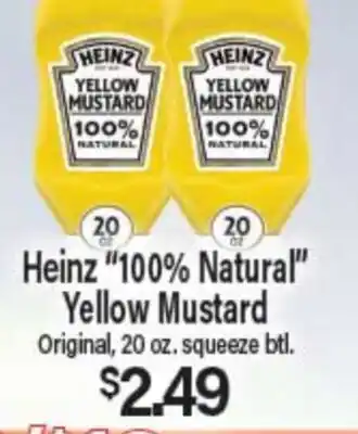 Angelo Caputo's Fresh Market Heinz 100% Natural Yellow Mustard offer