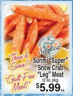 Angelo Caputo's Fresh Market Surimi Super Snow Crab Leg Meat offer
