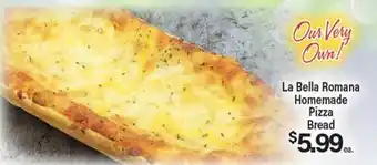 Angelo Caputo's Fresh Market La Bella Romana Homemade Pizza Bread offer