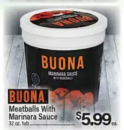 Angelo Caputo's Fresh Market BUONA Meatballs With Marinara Sauce offer