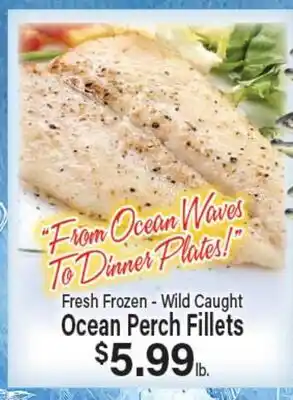 Angelo Caputo's Fresh Market Fresh Frozen - Wild Caught Ocean Perch Fillets offer