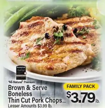 Angelo Caputo's Fresh Market Brown & Serve Boneless Thin Cut Pork Chops offer