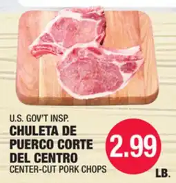 Carnicerias Jimenez U.S. GOV'T INSP. CHULETA DE PUERCO CORTE DEL CENTRO offer