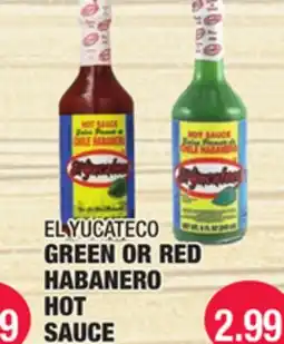 Carnicerias Jimenez EL YUCATECO GREEN OR RED HABANERO HOT SAUCE offer