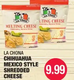 Carnicerias Jimenez LA CHONA CHIHUAHUA MEXICO STYLE SHREDDED CHEESE offer