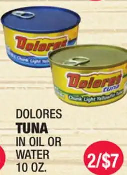 Carnicerias Jimenez DOLORES TUNA IN OIL OR WATER offer