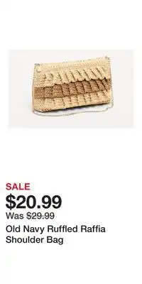 Old Navy Old Navy Ruffled Raffia Shoulder Bag offer