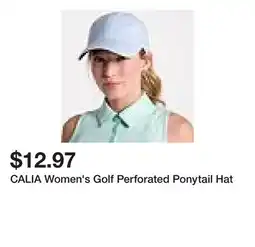 Dick's Sporting Goods CALIA Women's Golf Perforated Ponytail Hat offer
