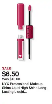 Ulta Beauty NYX Professional Makeup Shine Loud High Shine Long-Lasting Liquid Lipstick offer