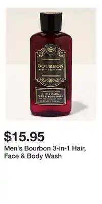 Bath & Body Works Men's Bourbon 3-in-1 Hair, Face & Body Wash offer