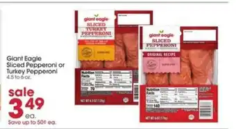 Giant Eagle Giant Eagle Sliced Pepperoni or Turkey Pepperoni offer