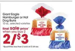 Giant Eagle Giant Eagle Hamburger or Hot Dog Buns offer