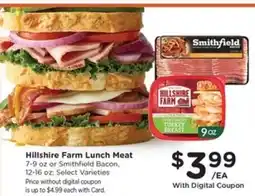 Kroger Hillshire Farm Lunch Meat or Smithfield Bacon offer
