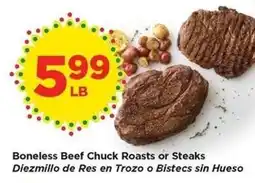 Food 4 Less Boneless Beef Chuck Roasts or Steaks offer