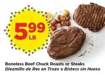 Boneless Beef Chuck Roasts or Steaks