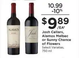 Kroger Josh Cellars, Alamos Malbec or Sunny Chance of Flowers offer
