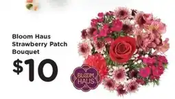 Kroger Bloom Haus Strawberry Patch Bouquet offer