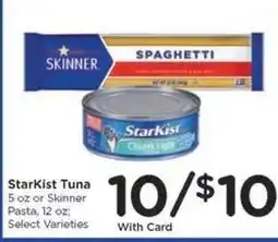 Kroger StarKist Tuna or Skinner Pasta offer