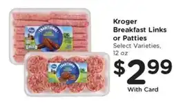 Kroger Kroger Breakfast Links or Patties offer