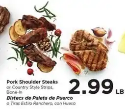 Food 4 Less Pork Shoulder Steaks offer