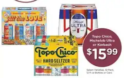 Kroger Topo Chico, Michelob Ultra or Karbach offer