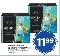 Food 4 Less Private Selection Sparkling Mineral Water offer