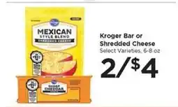 Food 4 Less Kroger Bar or Shredded Cheese offer