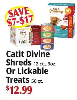 Ocean State Job Lot Catit Divine Shreds 12 ct., 3oz. Or Lickable Treats 50 ct offer