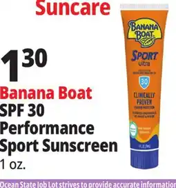 Ocean State Job Lot Banana Boat SPF 30 Performance Sport Sunscreen offer