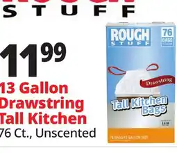 Ocean State Job Lot Rough Stuff 13 Gal Tall Kitchen Trash Bags with Drawstring 76 Count offer
