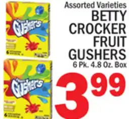 C Town BETTY CROCKER FRUIT GUSHERS 6 Pk. 4.8 Oz. Box offer