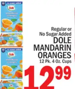 C Town DOLE MANDARIN ORANGES 12 Pk. 4 Oz. Cups offer