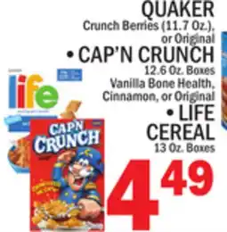 C Town QUAKER, CAP'N CRUNCH, LIFE CEREAL offer