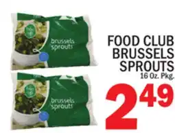 C Town FOOD CLUB BRUSSELS SPROUTS offer