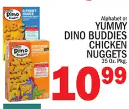 C Town YUMMY DINO BUDDIES CHICKEN NUGGETS offer