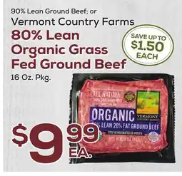 DeCicco & Sons Vermont Country Farms 80% Lean Organic Grass Fed Ground Beef offer