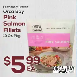 DeCicco & Sons Orca Bay Pink Salmon Fillets offer