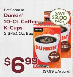 DeCicco & Sons Dunkin' 10-Ct. Coffee K-Cups offer