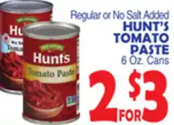 Bravo Supermarkets HUNT'S TOMATO PASTE offer
