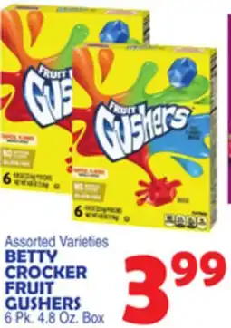 Bravo Supermarkets BETTY CROCKER FRUIT GUSHERS offer
