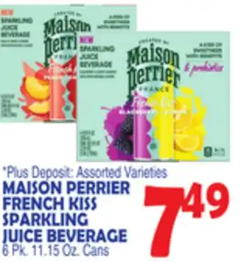 Bravo Supermarkets MAISON PERRIER FRENCH KISS SPARKLING JUICE BEVERAGE offer