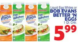 Bravo Supermarkets BOB EVANS BETTER 'N EGGS offer