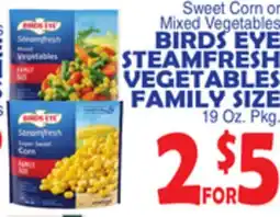 Bravo Supermarkets BIRDS EYE STEAMFRESH VEGETABLES FAMILY SIZE offer