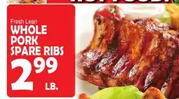 Bravo Supermarkets WHOLE PORK SPARE RIBS offer